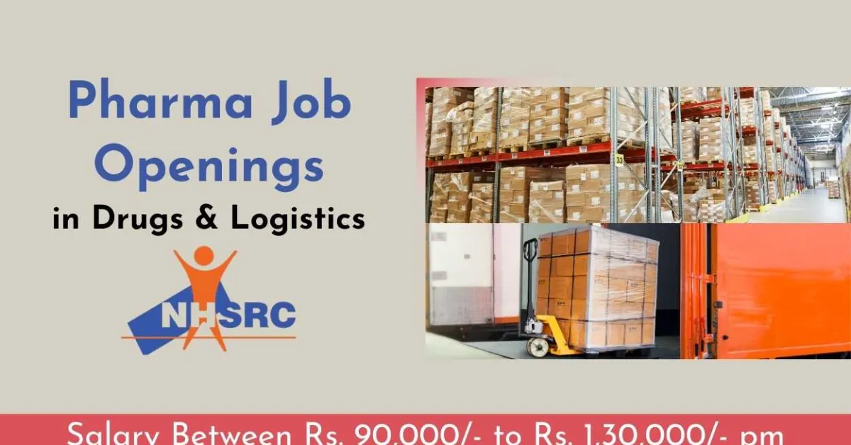 Pharma Job Openings in Drugs & Logistics at NHSRC