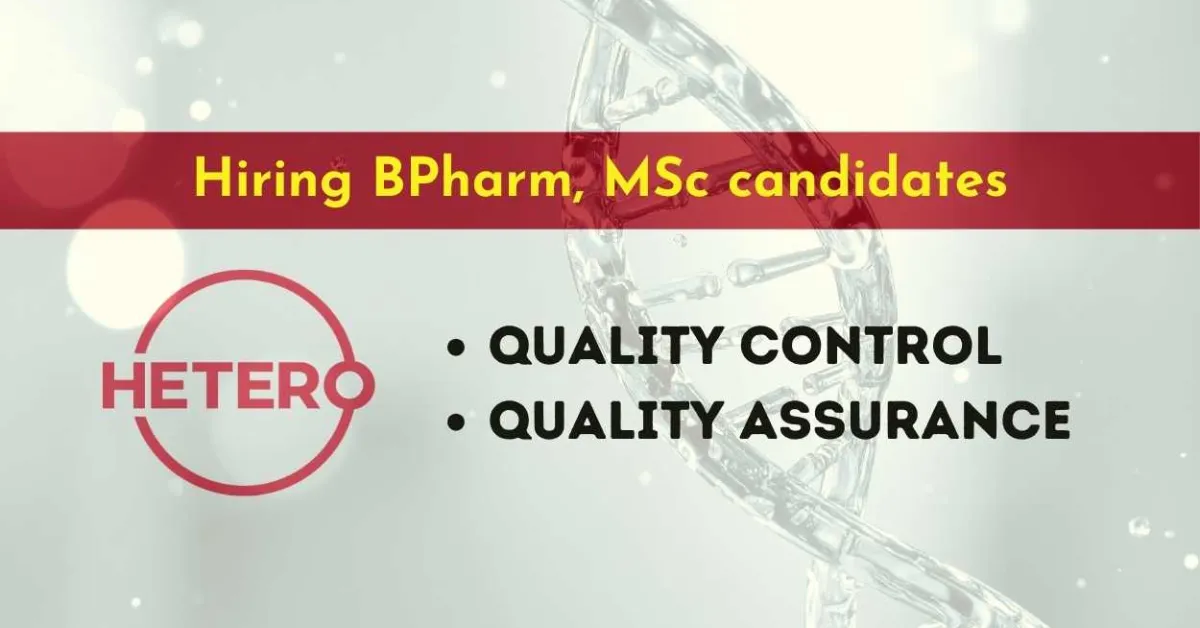 Quality Control and Quality Assurance Jobs at Hetero Labs