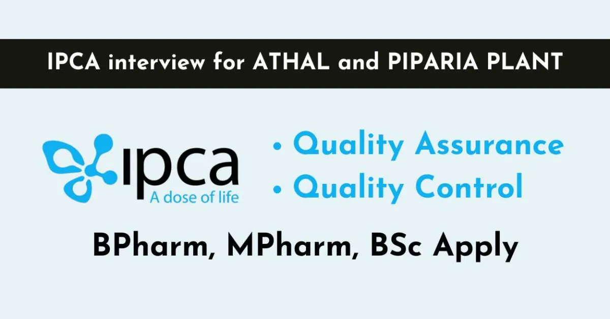 Quality Control and Quality Assurance Jobs at Ipca Laboratories