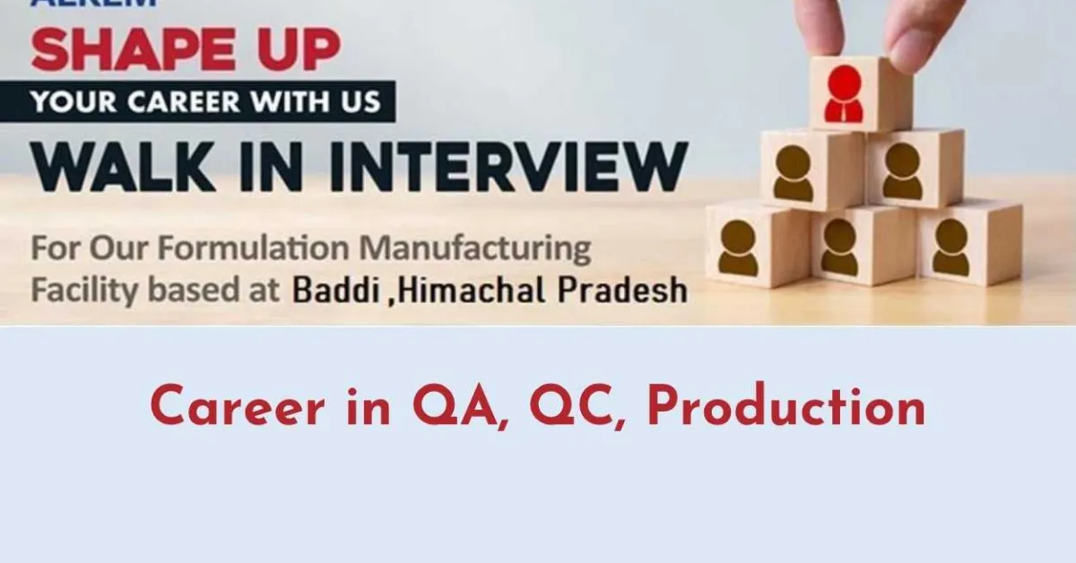 Shape your Career with Alkem Laboratories in QA, QC, Production