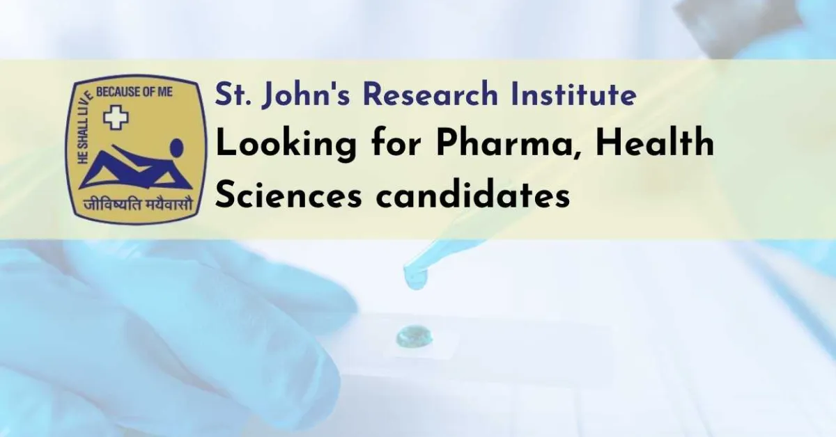 St. John's Research Institute looking for Pharma, Health Sciences