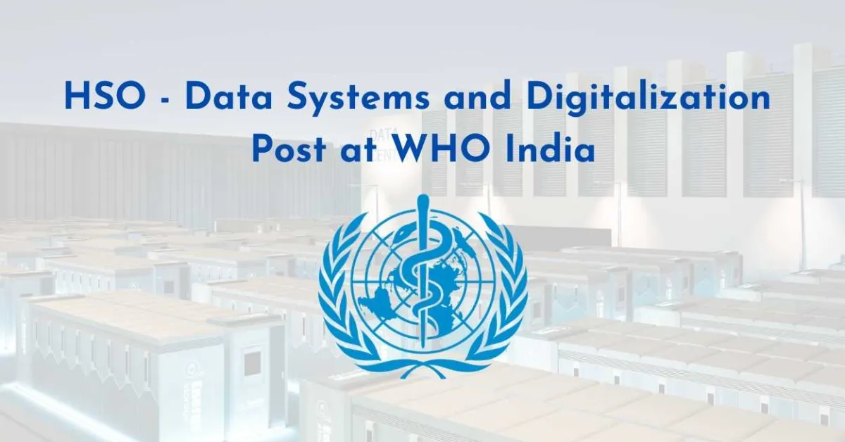 Work as HSO - Data Systems and Digitalization at WHO India