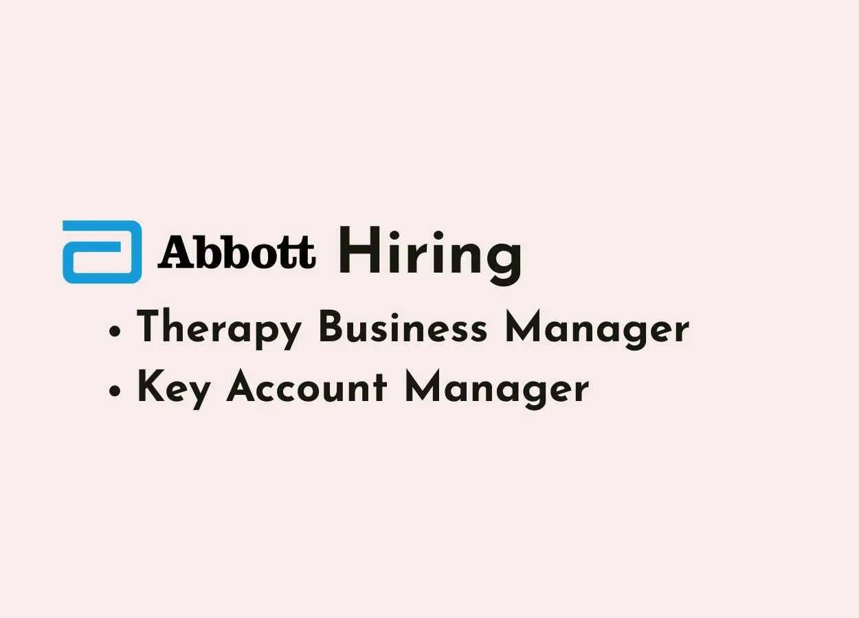 Abbott Hiring Therapy Business Manager, Key Account Manager