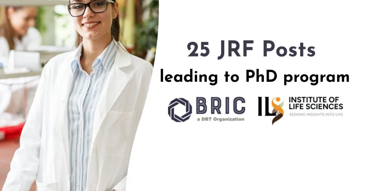 BRIC-ILS invites applications for the post of Junior Research Fellow leading to PhD program