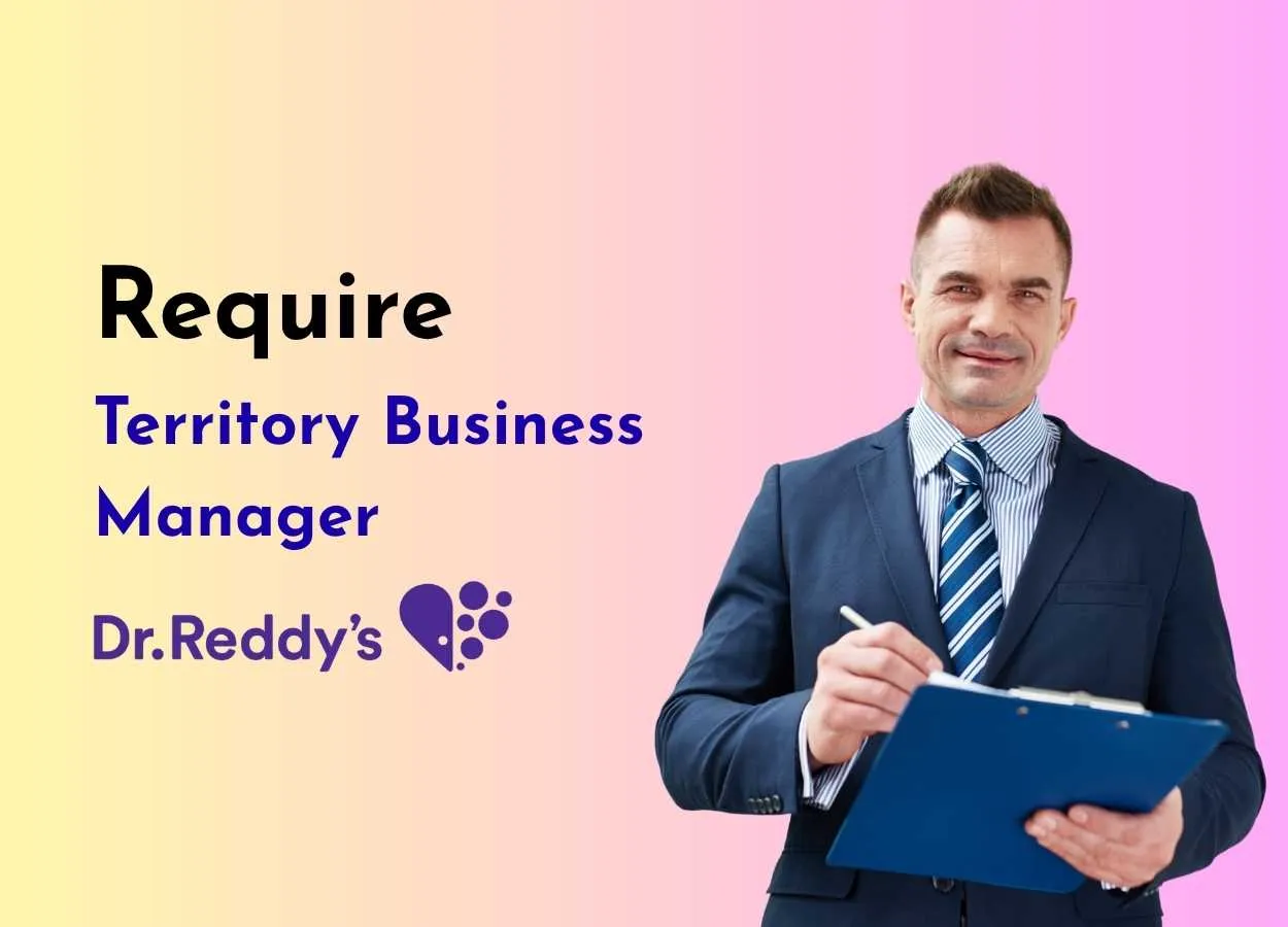 Dr. Reddy’s Laboratories looking for Territory Business Manager