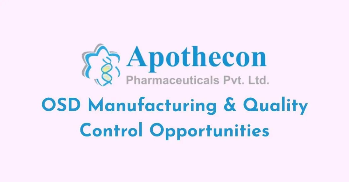 OSD Manufacturing & Quality Control Opportunities at Apothecon Pharmaceuticals