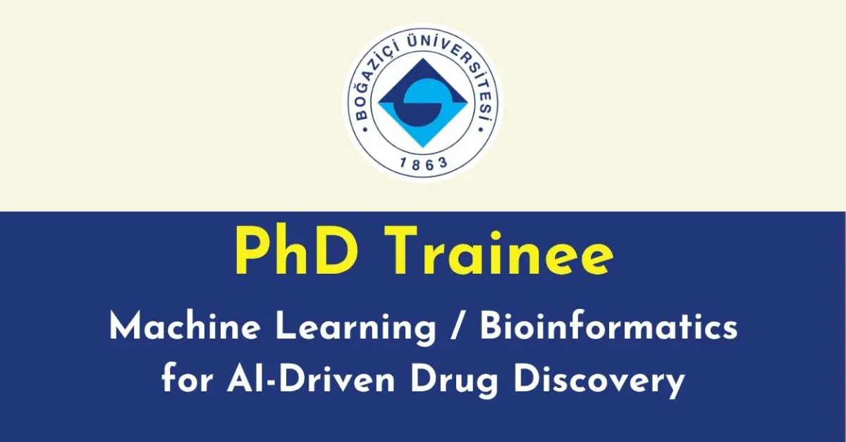 PhD Trainee – Machine Learning / Bioinformatics for AI-Driven Drug Discovery