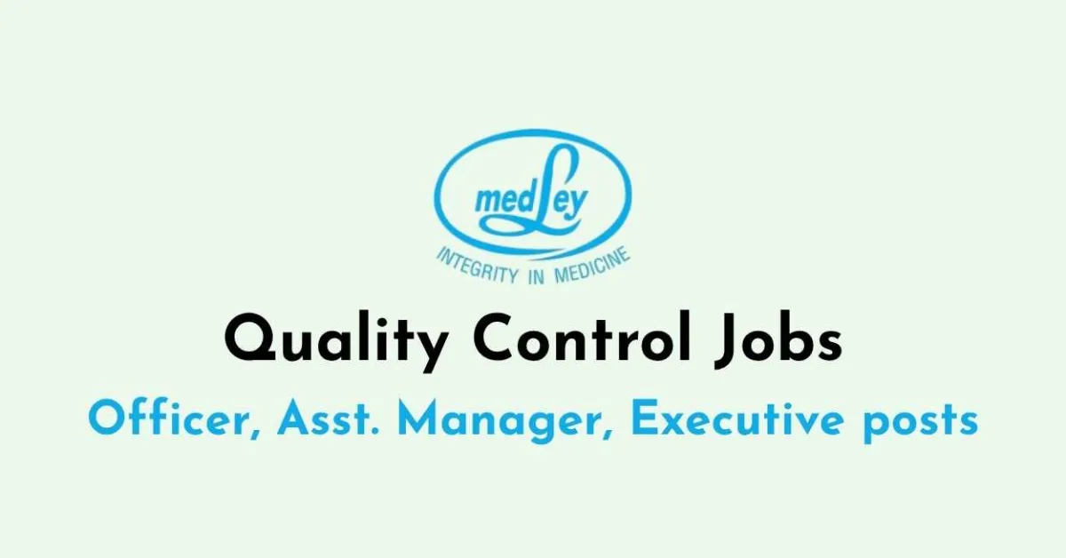 Quality Control Jobs at Medley Pharmaceuticals