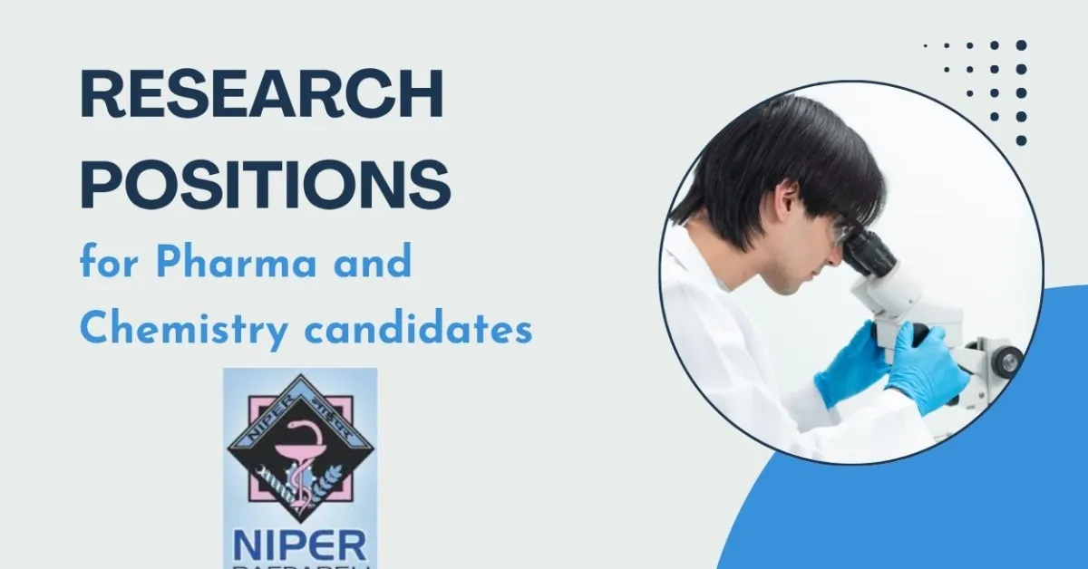 Research positions for Pharma and Chemistry candidates at NIPER