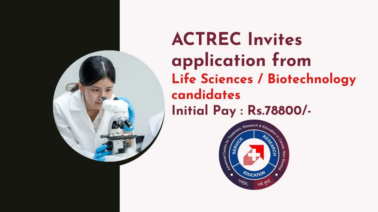 ACTREC Invites application from Life Sciences / Biotechnology candidates