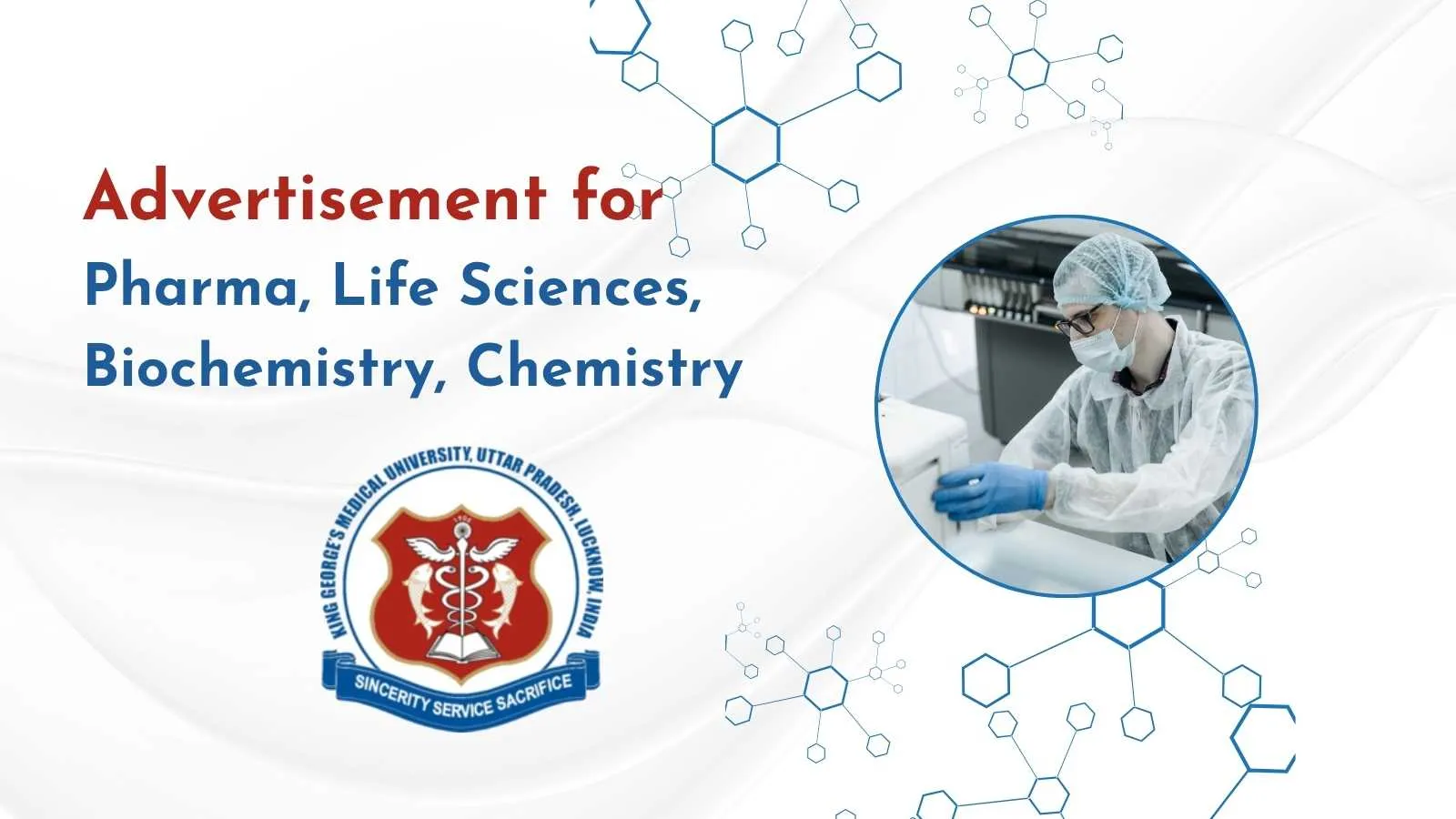 Advertisement for Pharma, Life Sciences, Biochemistry, Chemistry at KGMU