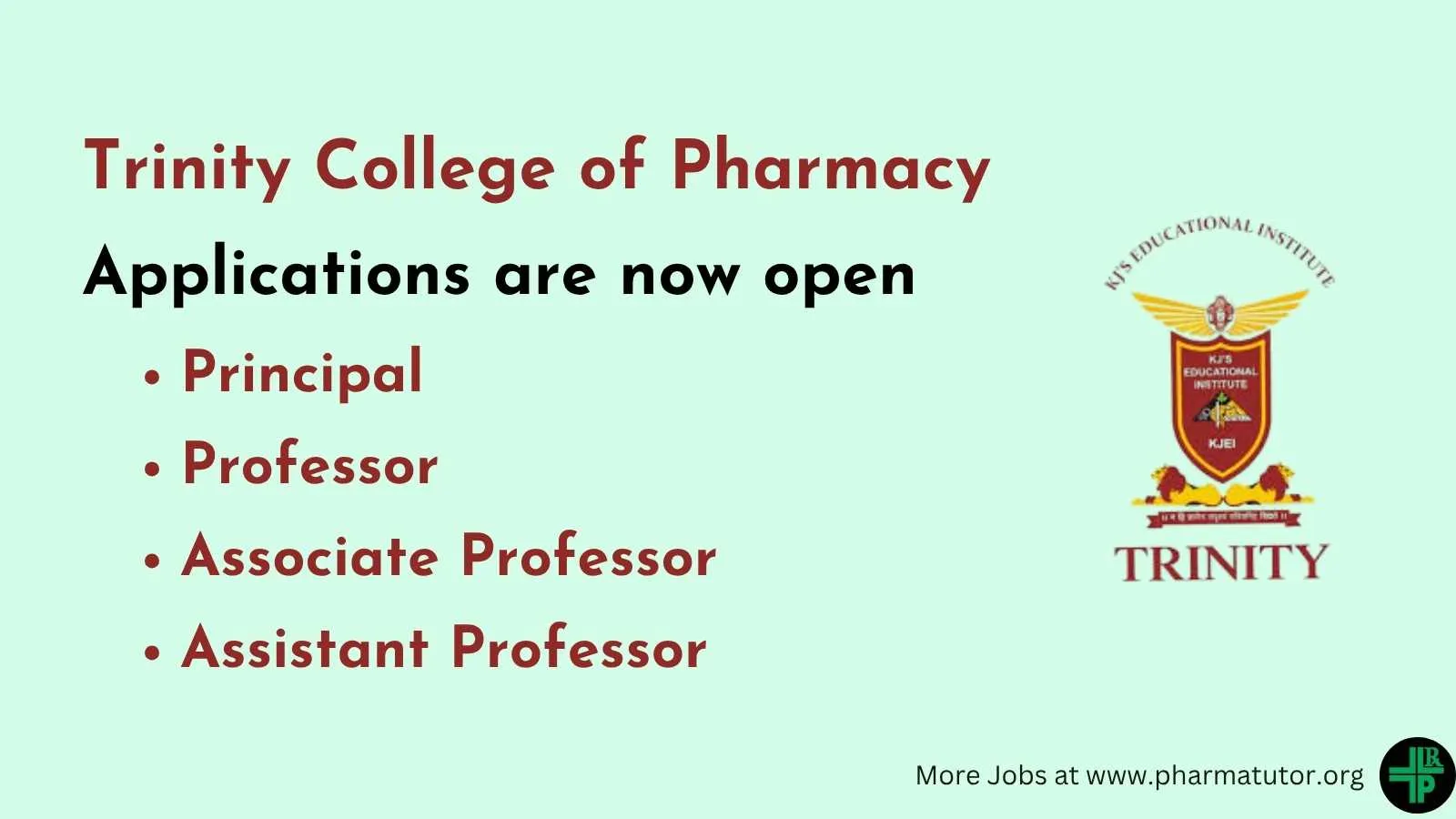 Advertisement for Principal, Professor, Associate Professor, Assistant Professor at Trinity College of Pharmacy