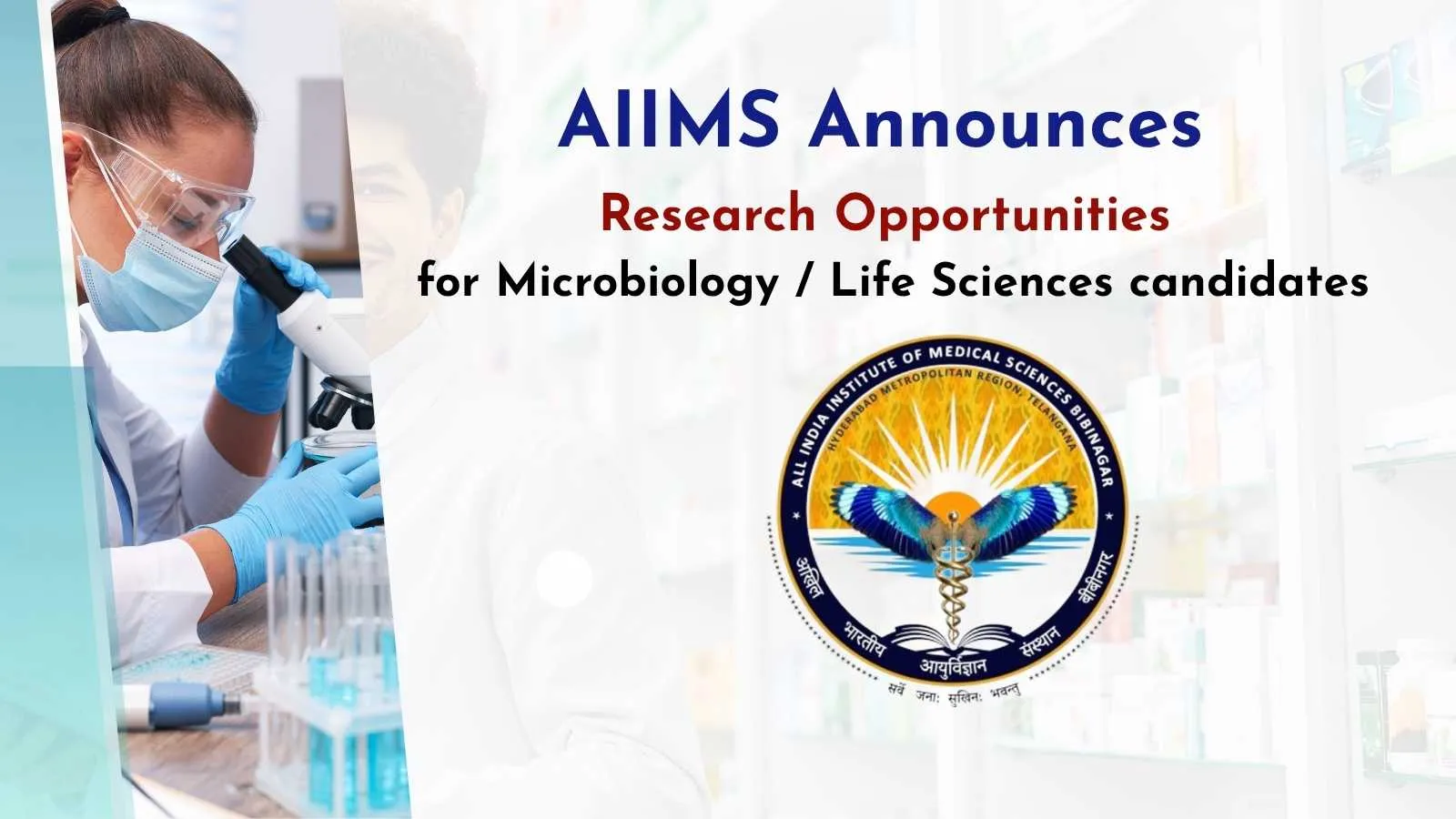 AIIMS Announces Research Opportunities under PMABHIM for Microbiology / Life Sciences candidates