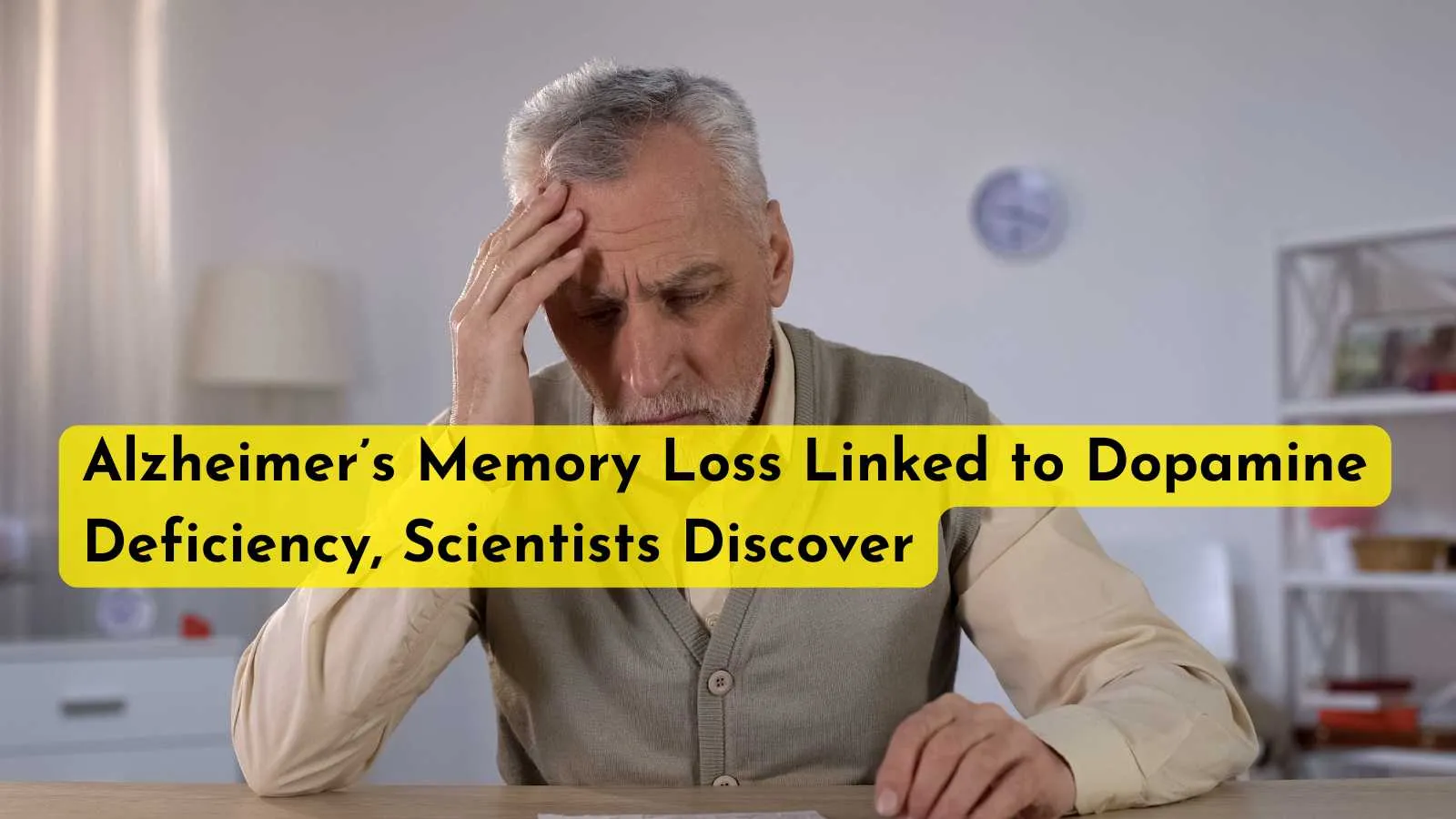 Alzheimer’s Memory Loss Linked to Dopamine Deficiency, Scientists Discover