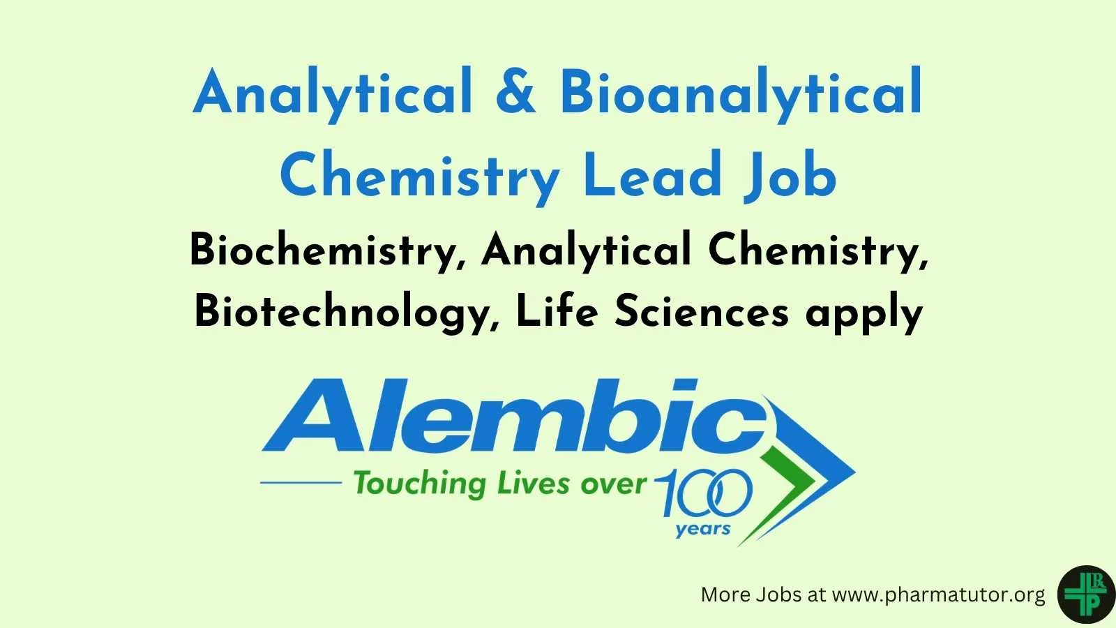 Analytical & Bioanalytical Chemistry Lead Job at Alembic Pharmaceutical