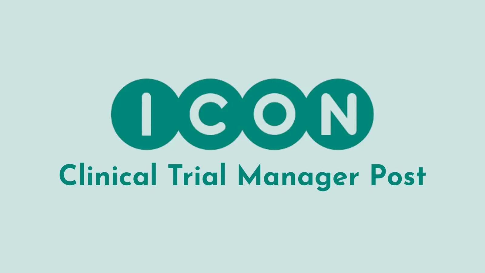Apply Online for Clinical Trial Manager at ICON plc