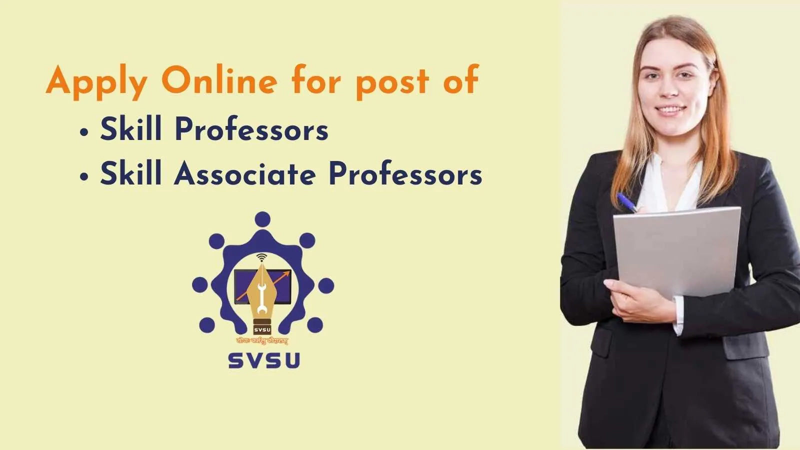 Apply Online for post of Skill Professors and Skill Associate Professors at Shri Vishwakarma Skill University