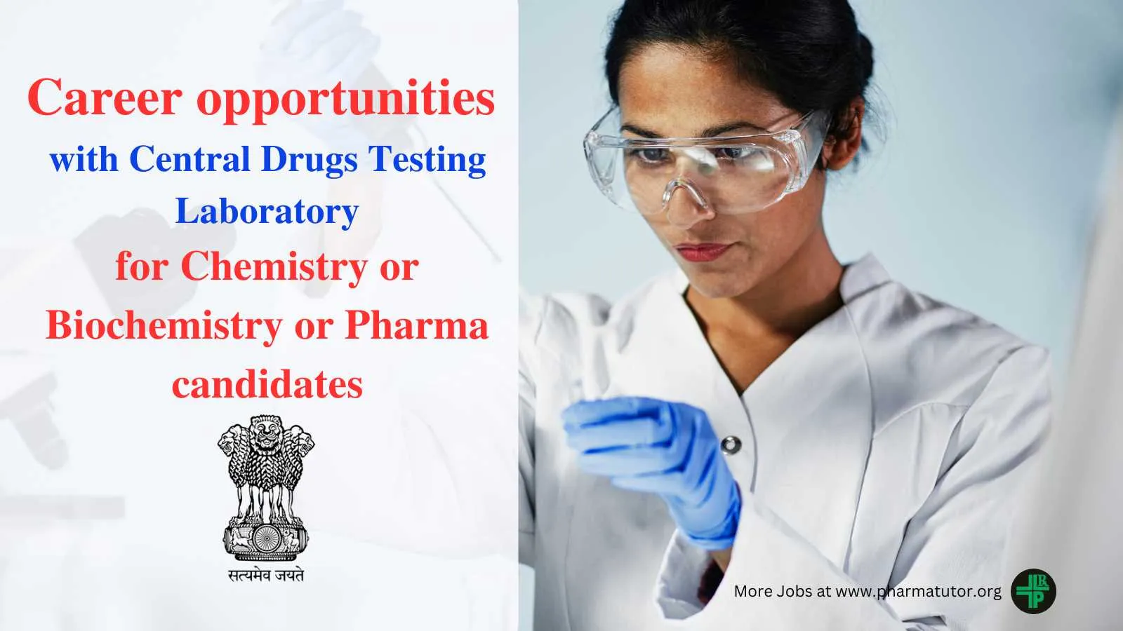 Career opportunities with Central Drugs Testing Laboratory for Chemistry or Biochemistry or Pharma candidates