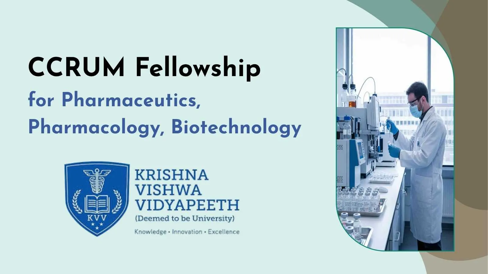 CCRUM Fellowship for Pharmaceutics, Pharmacology, Biotechnology