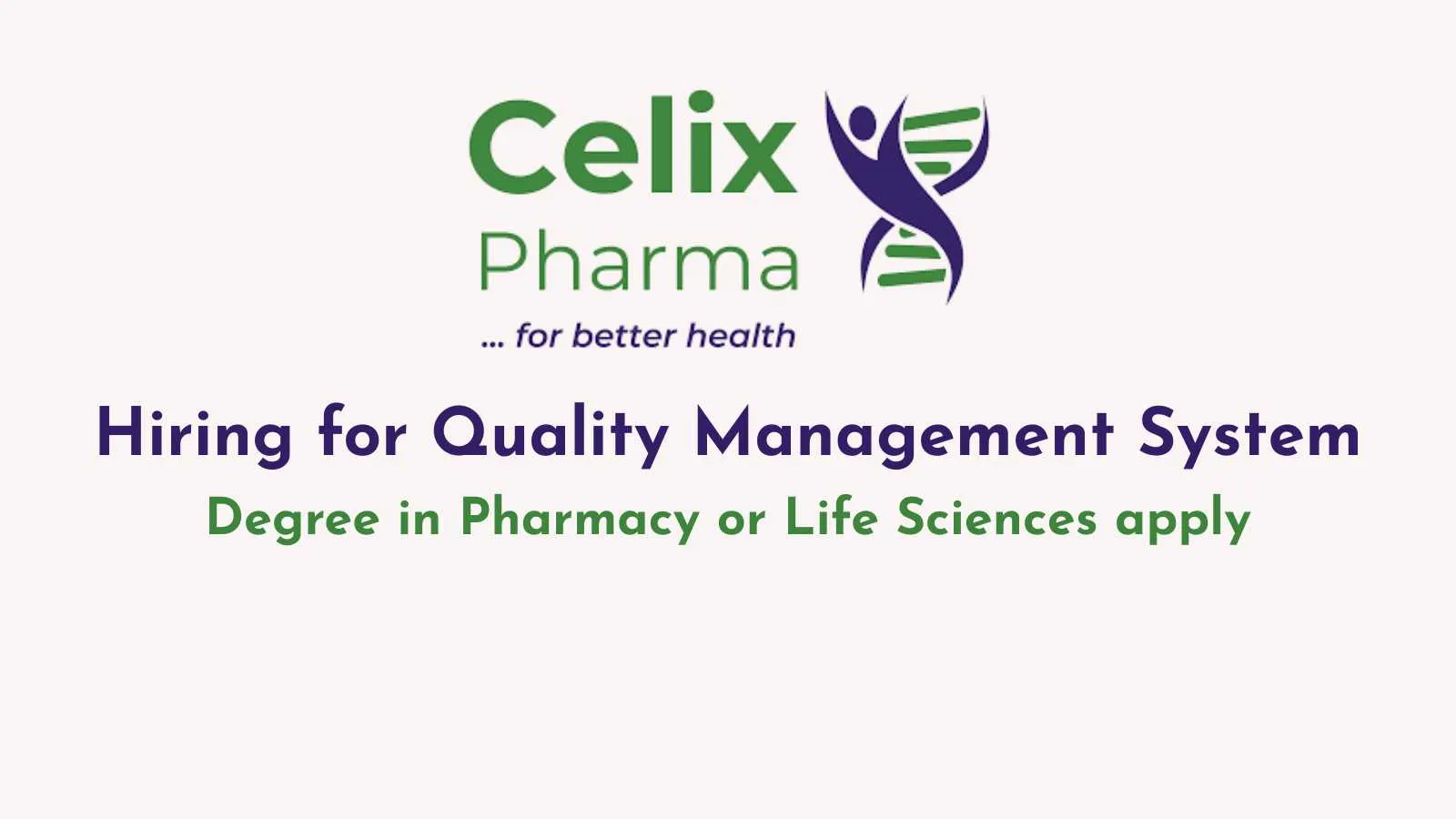 Celix Pharma Hiring for Quality Management System