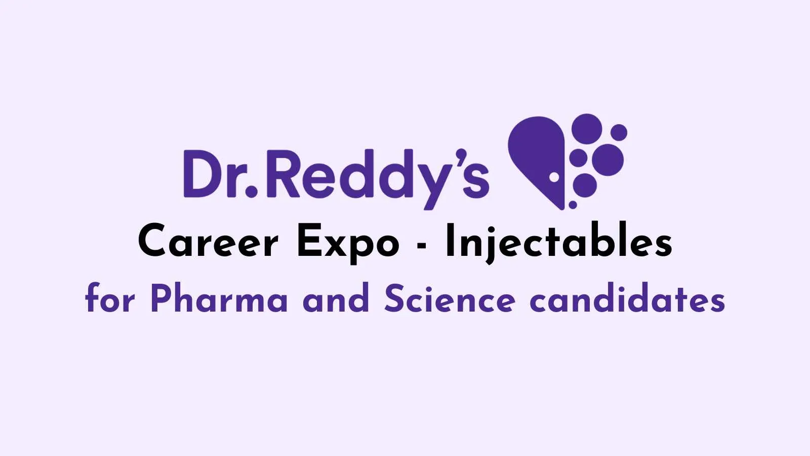 Dr. Reddy’s Lab Career-Expo for Pharma and Science candidates