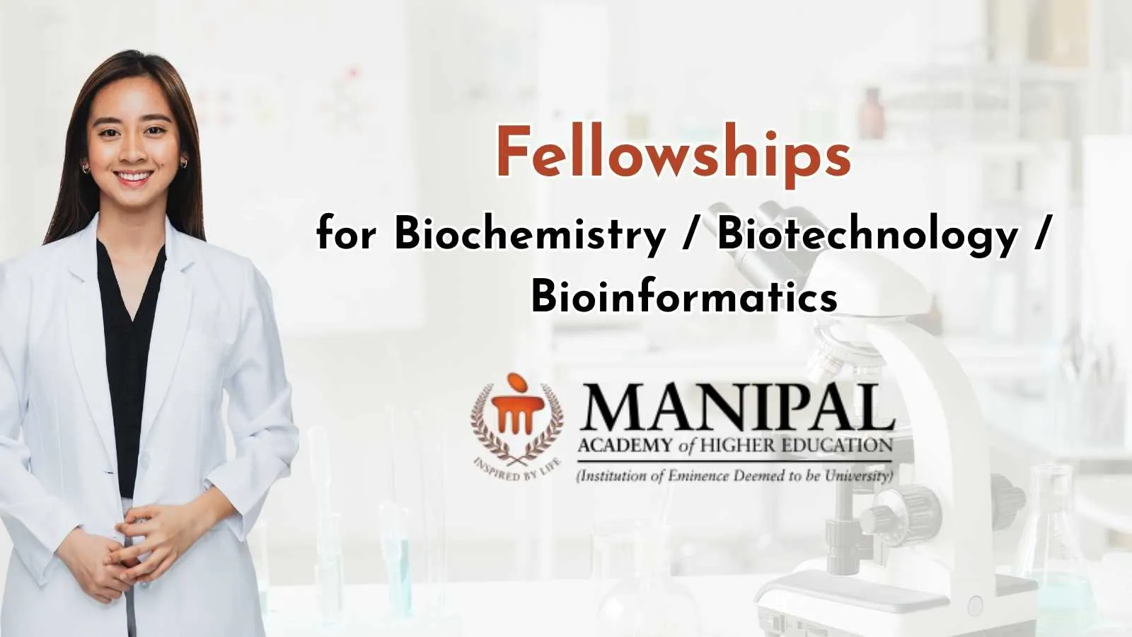 Fellowships for Biochemistry / Biotechnology / Bioinformatics at MAHE