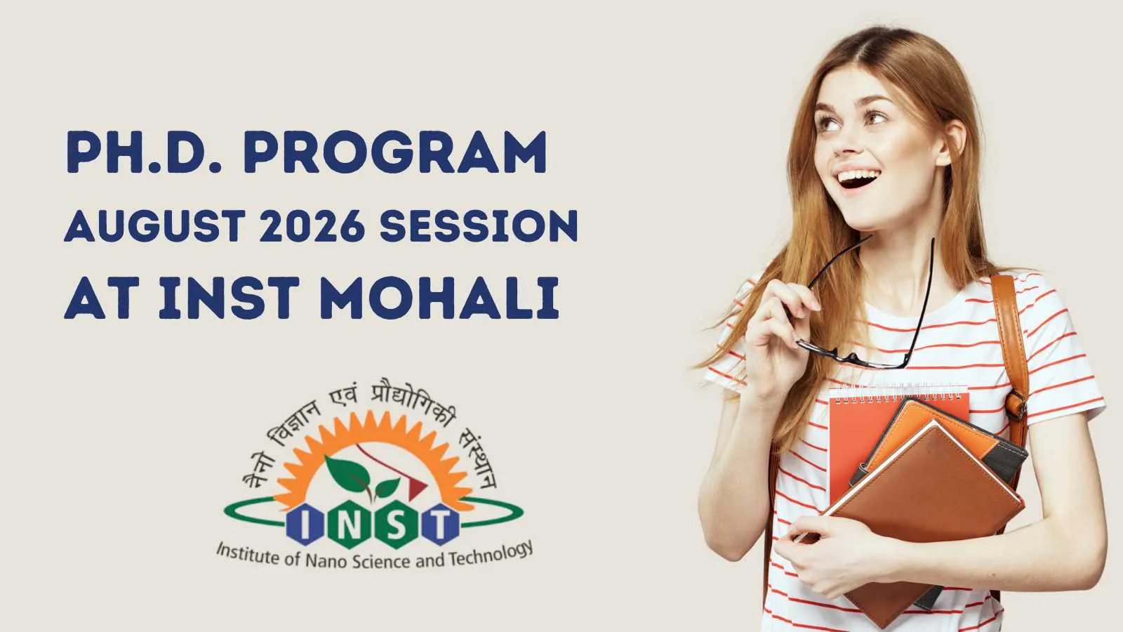 General admission drive for Ph.D. PROGRAM - August 2026 SESSION at INST Mohali