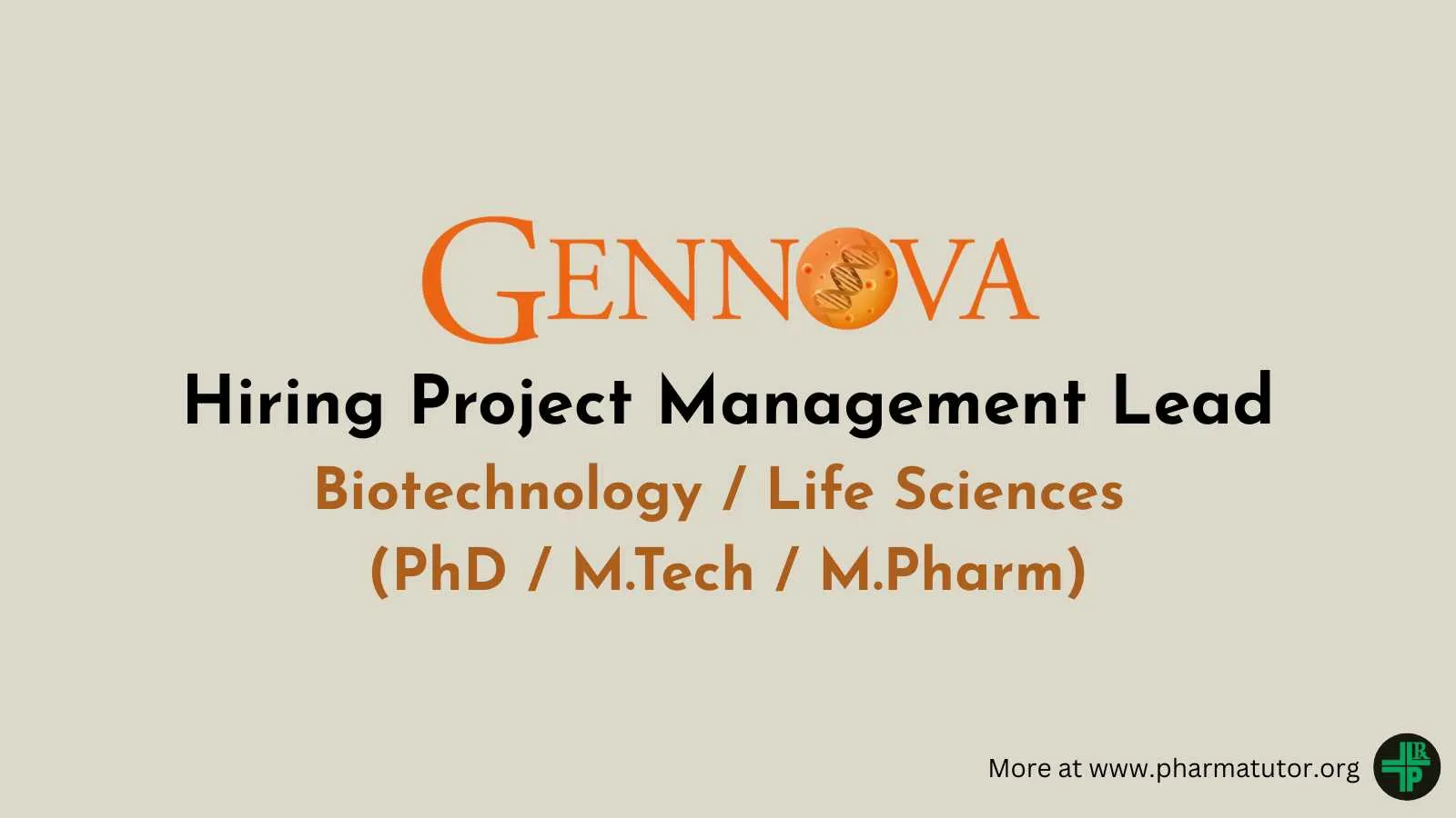Gennova Biopharmaceuticals Hiring Project Management Lead