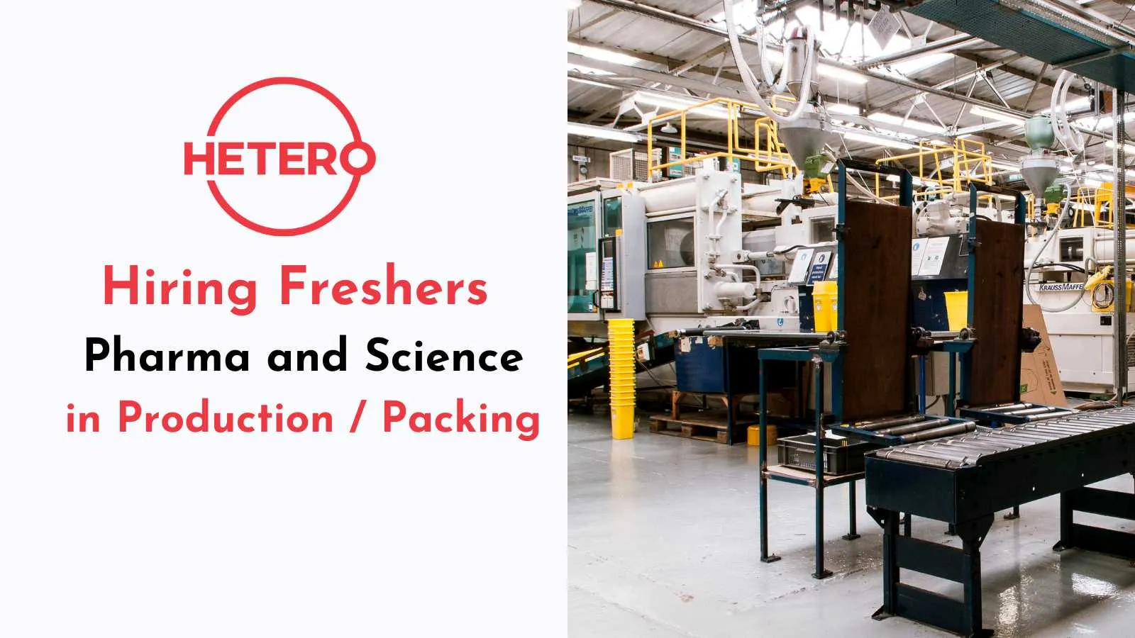 Hetero Hiring Pharma and Science Freshers in Production / Packing