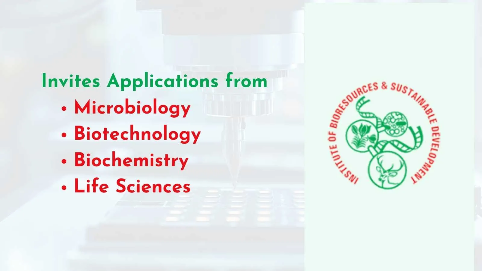 IBSD looking for Microbiology, Biotechnology, Biochemistry, Life Sciences candidates