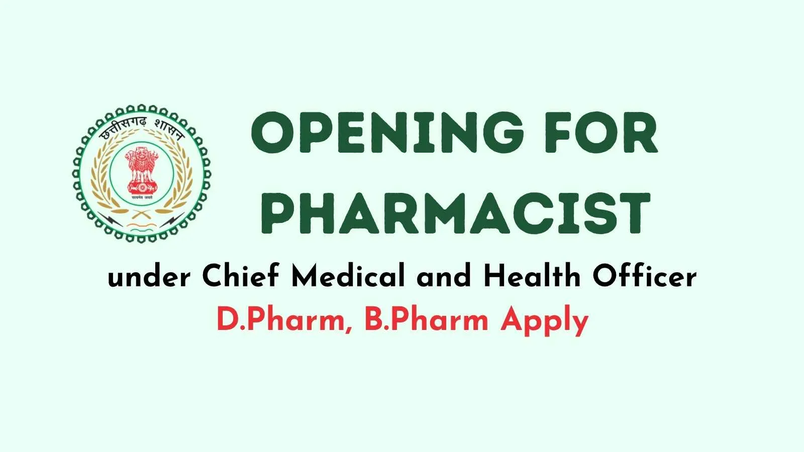 Job for Pharmacist at Chief Medical and Health Officer