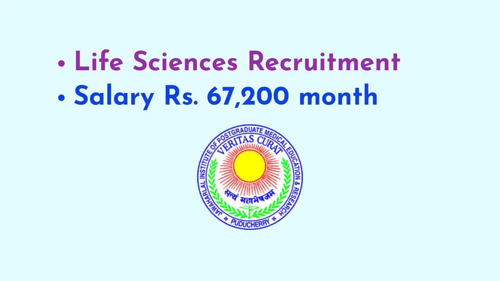 Life Sciences Recruitment at JIPMER