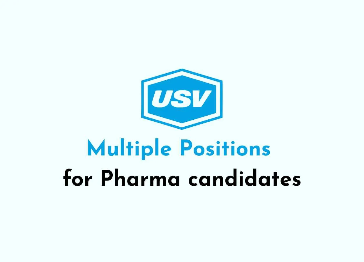 Multiple Positions for Pharma candidates at USV Private Limited