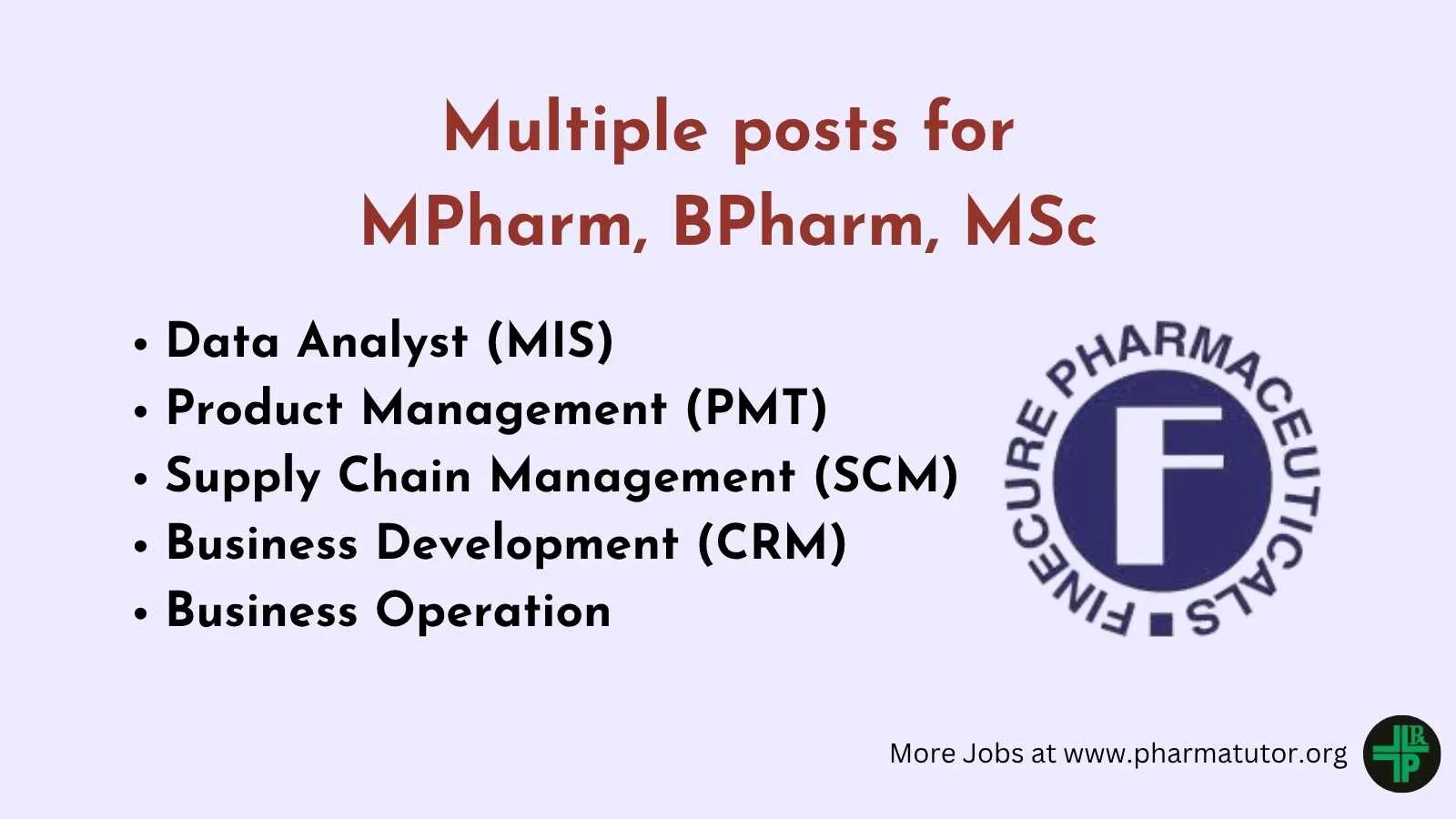 Multiple posts at Finecure Pharmaceuticals for MPharm, BPharm, MSc