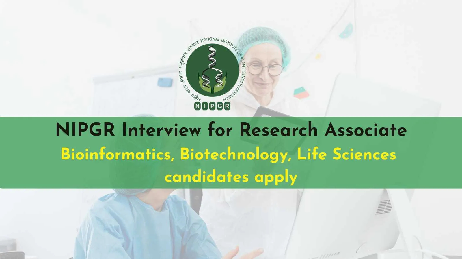 NIPGR Interview for Research Associate