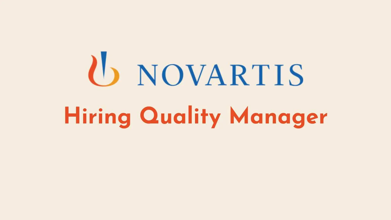 Novartis Hiring Quality Manager