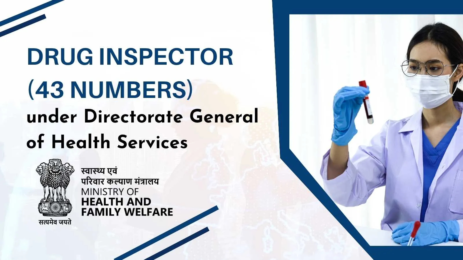 Opportunity as Drug Inspector under Directorate General of Health Services