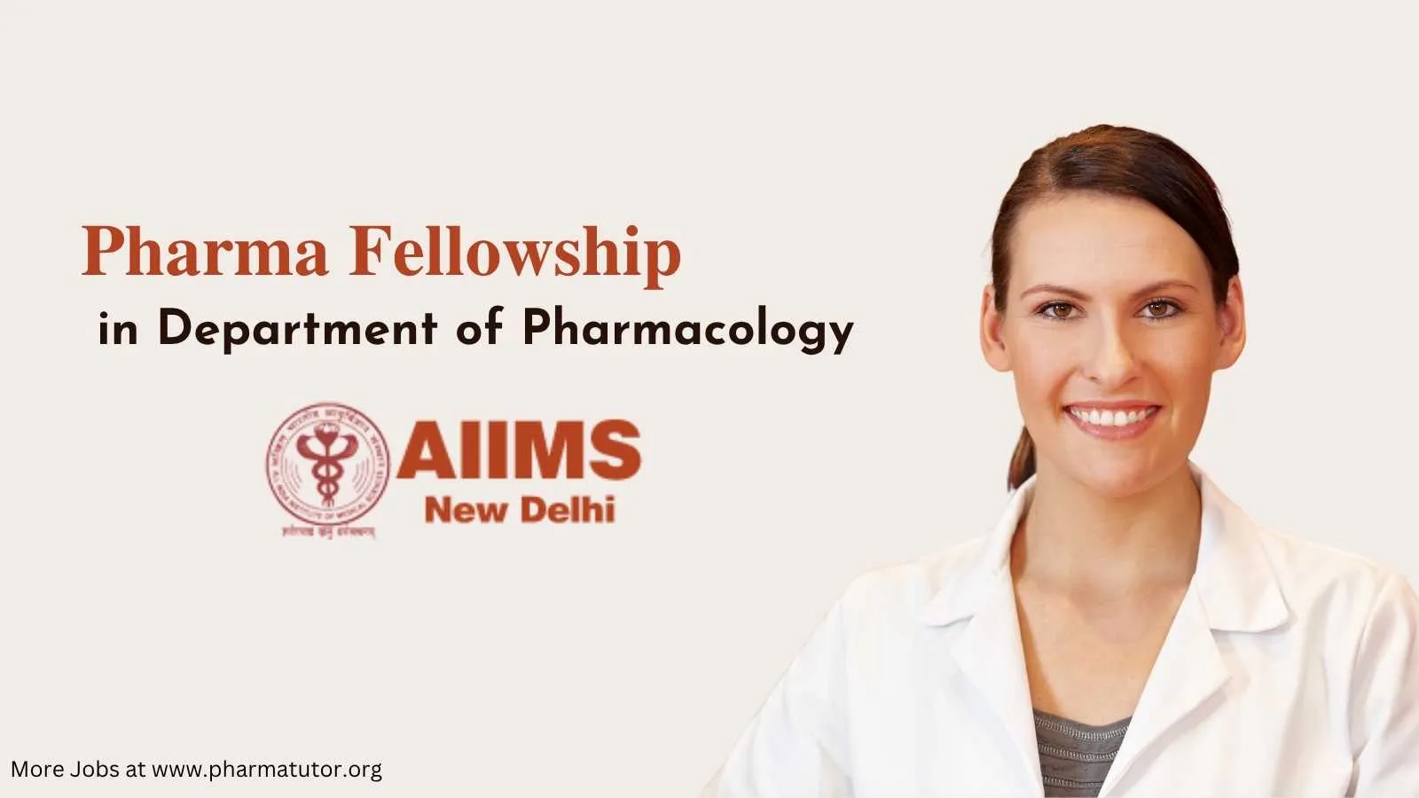 Pharma Fellowship in Department of Pharmacology, AIIMS