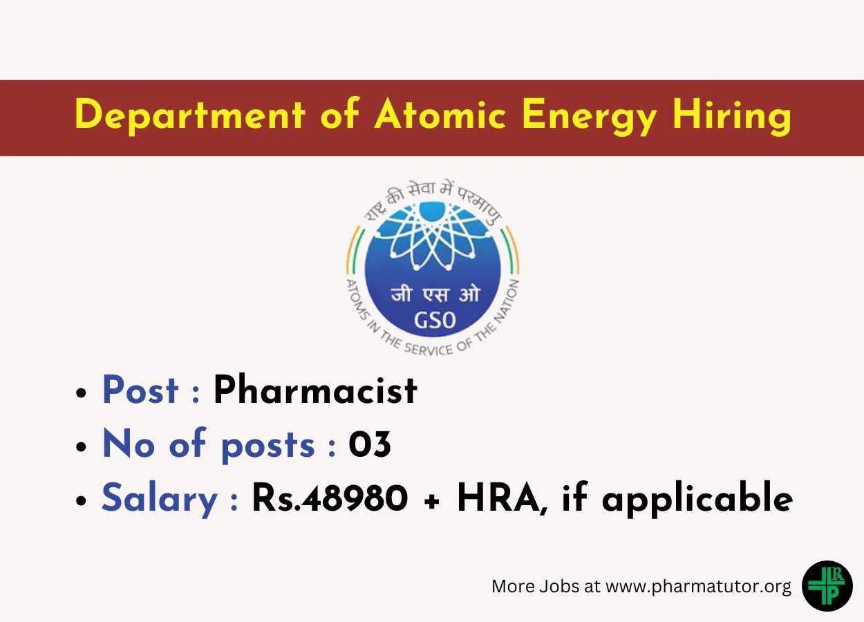 Pharmacists Openings under Department of Atomic Energy, GSO