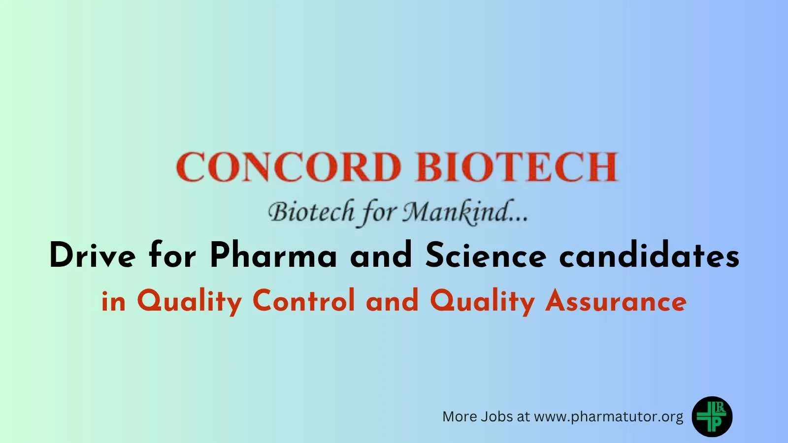 Quality Control and Quality Assurance Jobs at Concord Biotech