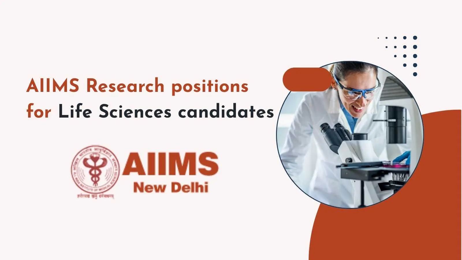 AIIMS Research positions for Life Sciences candidates