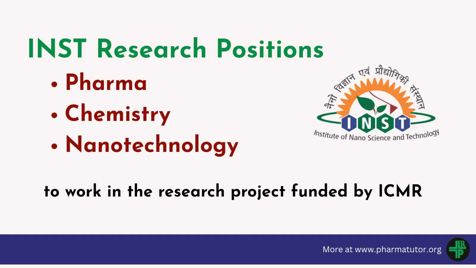 Research positions for Pharma, Chemistry, Nanotechnology candidates at INST Mohali