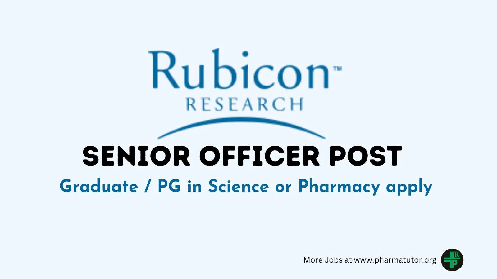 Rubicon Research looking for Senior Officer