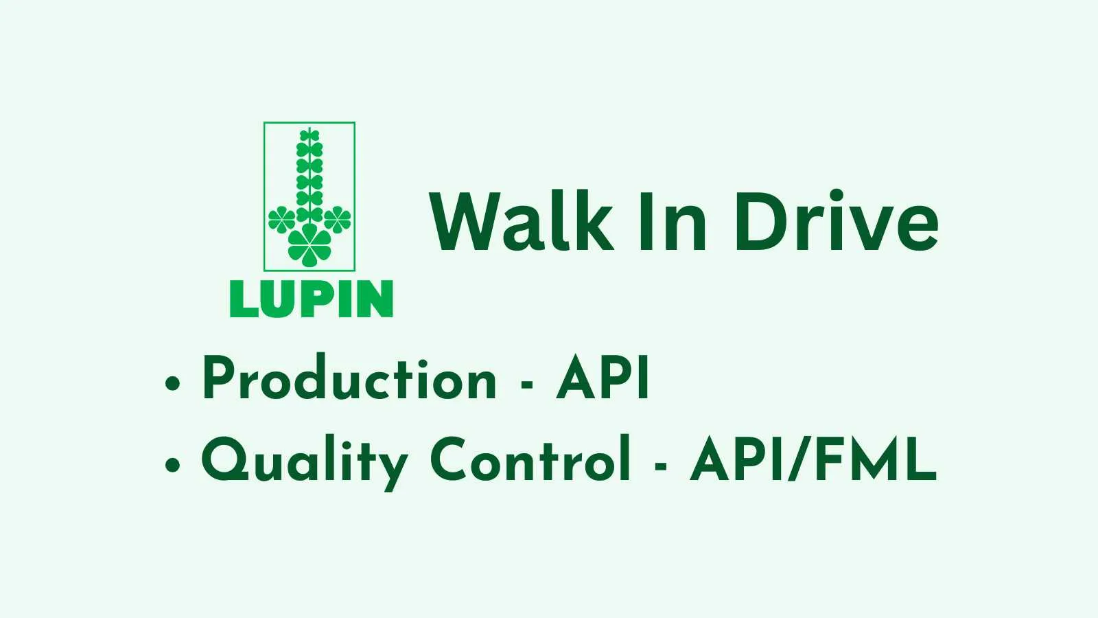Walk in drive for Production and Quality Control at Lupin