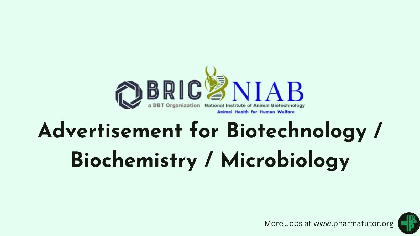 Advertisement for Biotechnology / Biochemistry / Microbiology at BRIC-NIAB
