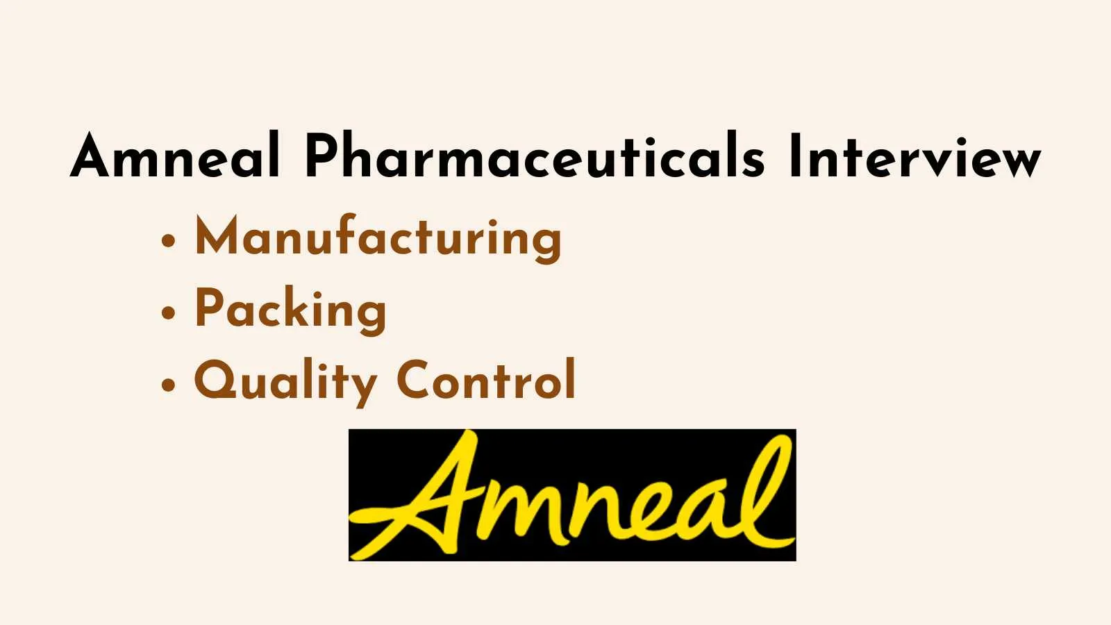 Amneal Pharmaceuticals Openings : Jobs in QC, Manufacturing & Packing