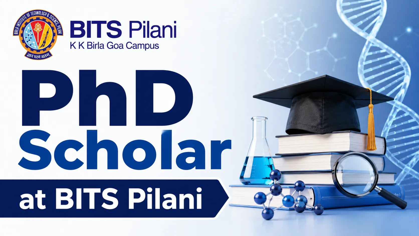 Applications are invited for post of PhD Scholar at BITS Pilani