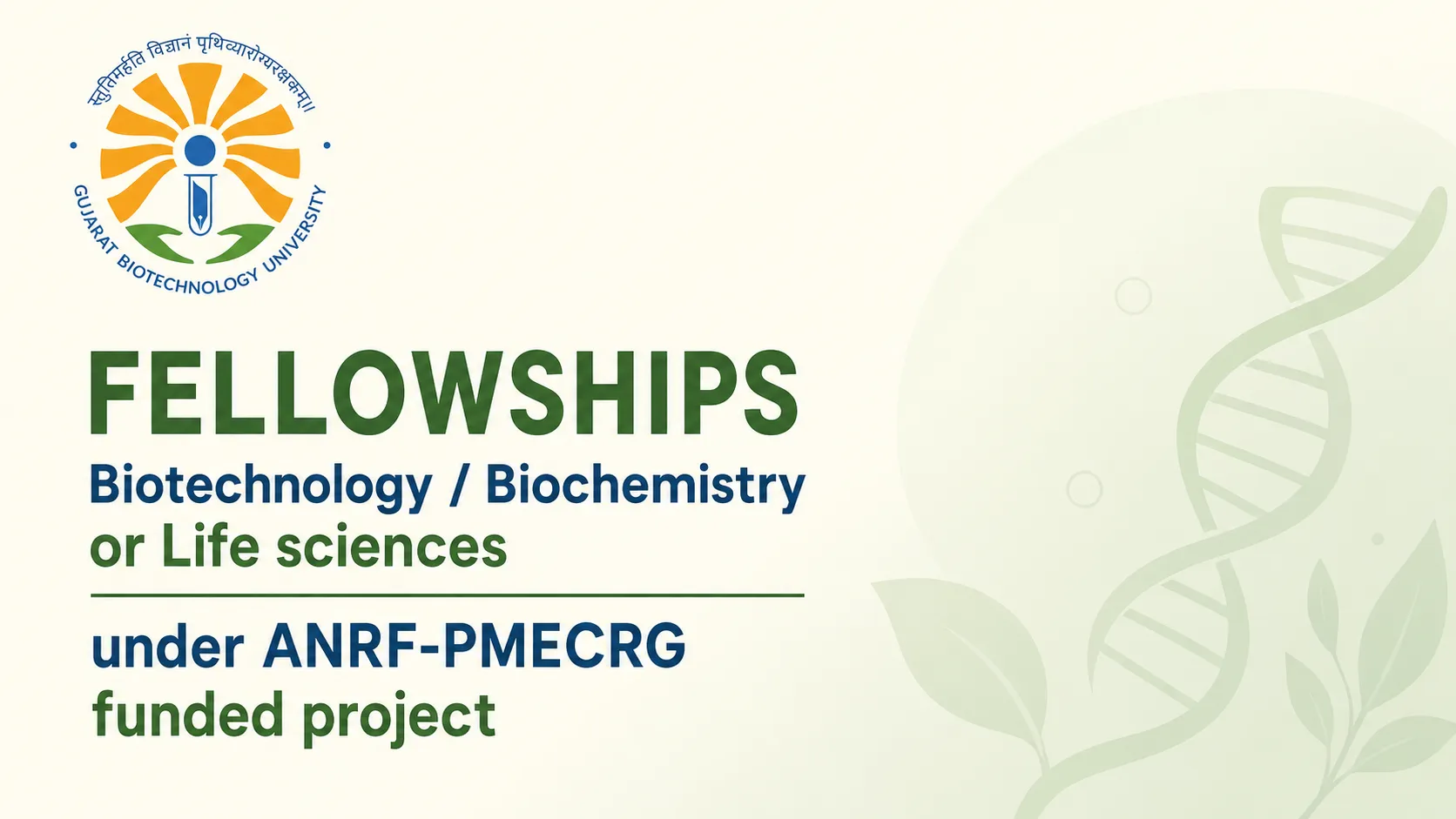 Biotechnology / Biochemistry or Life sciences Fellowships under ANRF-PMECRG funded project