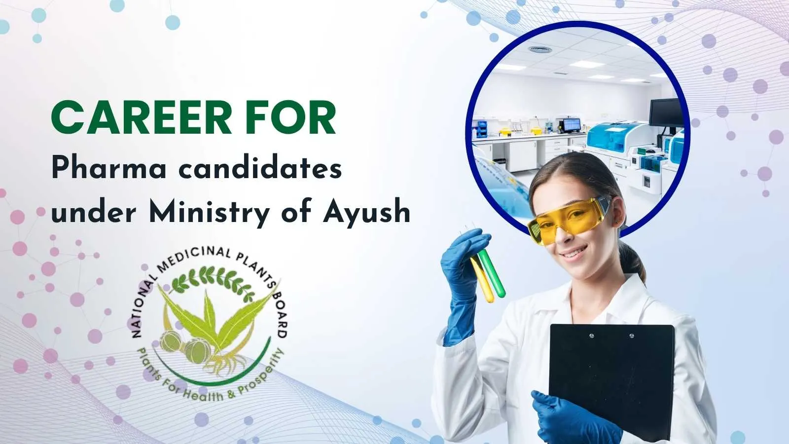 Career for Pharma candidates under Ministry of Ayush, NMPB
