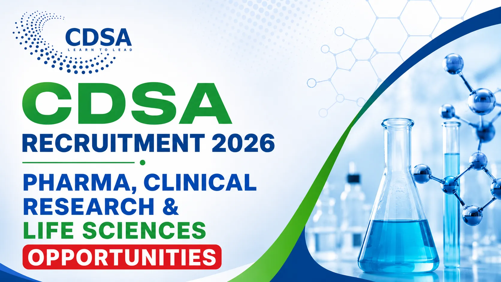 CDSA Recruitment 2026 – Pharma, Clinical Research & Life Sciences Opportunities
